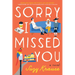 Sorry I Missed You