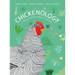Chickenology: The Ultimate Encyclopedia