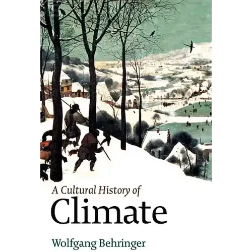 A Cultural History of Climate
