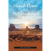 Struck Down but Not Destroyed