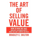 The Art of Selling Value