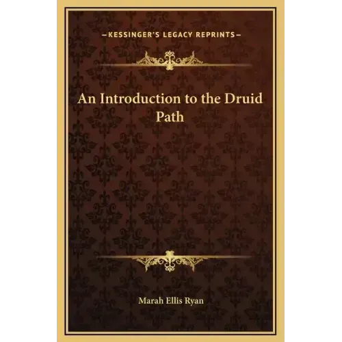 An Introduction to the Druid Path