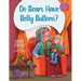 "Do Bears Have Belly Buttons?"