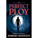 A Perfect Ploy