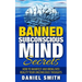 Banned Subconscious Mind Secrets: How To Manifest And Bring Into Reality Your Unconscious Thoughts