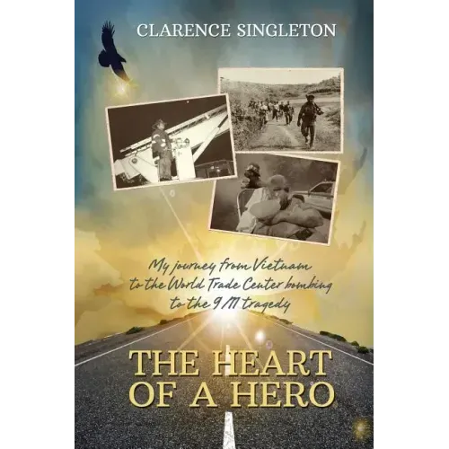The Heart of a Hero