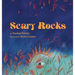 Scary Rocks