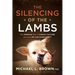 The Silencing of the Lambs: The Ominous Rise of Cancel Culture and How We Can Overcome It