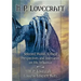H.P. Lovecraft: Selected Works, Critical Perspectives and Interviews on His Influence
