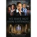 We Have Not Been Listening: The Revelation