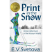 Print In The Snow: Anna's Adventure In The Wyssun World