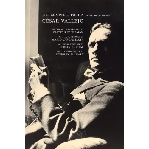The Complete Poetry: A Bilingual Edition