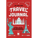 My Very Own Travel Journal: A Travel Log For Kids (And Grownups) To Record Adventures