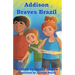 Addison Braves Brazil