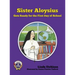 Sister Aloysius Gets Ready for the First Day of School