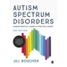 Autism Spectrum Disorders
