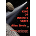 A King of Infinite Space