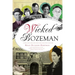 Wicked Bozeman