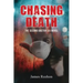Chasing Death: The Second Doctor Six Novel