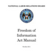 National Labor Relations Board: Freedom of Information Act Manual