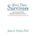 More Than Survivors