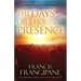 The Days of His Presence