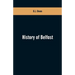 History of Belfast