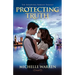 Protecting Truth: The Seraphina Parrish Trilogy