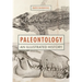 Paleontology: An Illustrated History