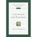 Colossians and Philemon: An Introduction and Commentary Volume 12