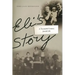 Eli's Story: A Twentieth-Century Jewish Life