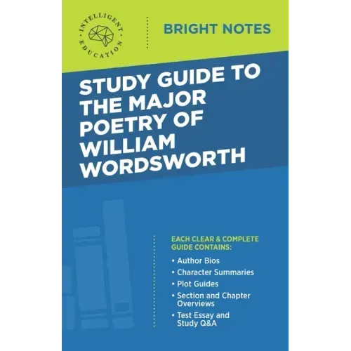 Study Guide to the Major Poetry of William Wordsworth
