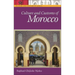 Culture and Customs of Morocco