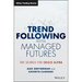 Trend Following with Managed Futures: The Search for Crisis Alpha