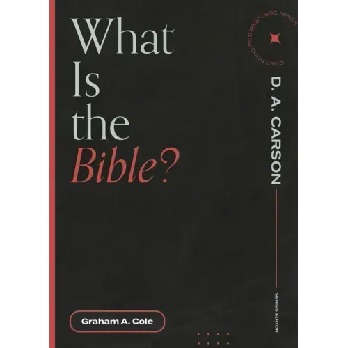 What Is the Bible?