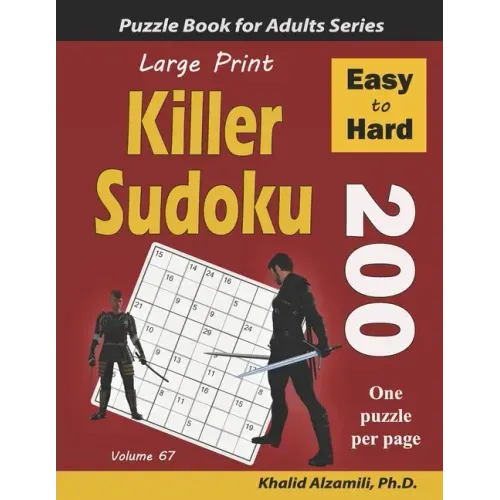 Large Print Killer Sudoku: 200 Easy to Hard Puzzles