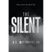 The Silent: Tales of Aver Nes Book Two