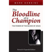 The Bloodline of a Champion: The Power of the Blood of Jesus