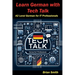 Learn German with Tech Talk