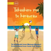 Play and be Gentle - Takaakaro ma te karaurau (Te Kiribati)