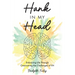 Hank in My Head: Embracing Life Through Overcoming the Challenges of IIH