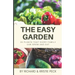 The Easy Garden: 25 Plants That Every Family Can Grow and Eat