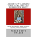 Alberto Villoldo and Healing the Luminous Body: Short Biography, Book Reviews, Quotes, and Comments