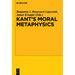 Kant's Moral Metaphysics: God, Freedom, and Immortality
