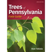 Trees of Pennsylvania Field Guide