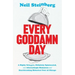 Every Goddamn Day: A Highly Selective, Definitely Opinionated, and Alternatingly Humorous and Heartbreaking Historical Tour of Chicago