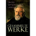 Gesammelte Werke: Der versiegelte Engel, Eine Teufelsaustreibung, Die Lady Makbeth des Mzensker Landkreises, Der Toupetkünstler, Figura,
