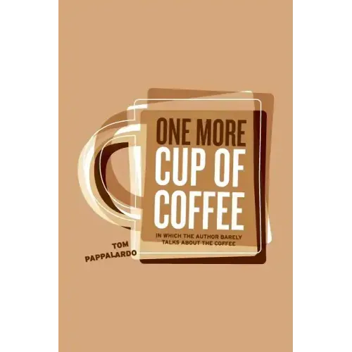 One More Cup Of Coffee