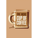One More Cup Of Coffee