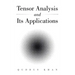 Tensor Analysis and Its Applications